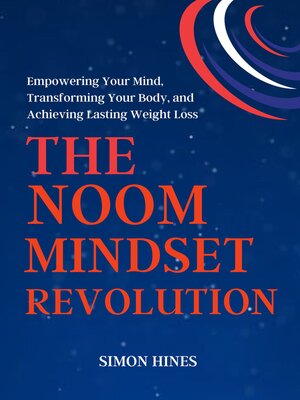 cover image of THE NOOM MINDSET REVOLUTION